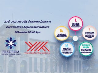 ETÜ, 2025 YILI YÖK ÜNİVERSİTE İZLEME VE DEĞERLENDİRME RAPORUNDAKİ İSTİKRARLI YÜKSELİŞİNİ...