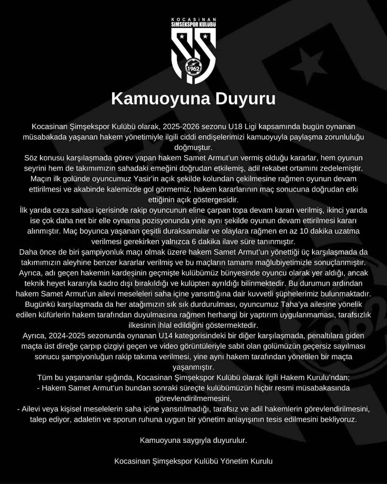 KOCASİNAN ŞİMŞEKSPOR YÖNETİM KURULU; YAPTIĞI AÇIKLAMA İLE HAKEM SAMETARMUT’UN BİR DAHA KENDİ...