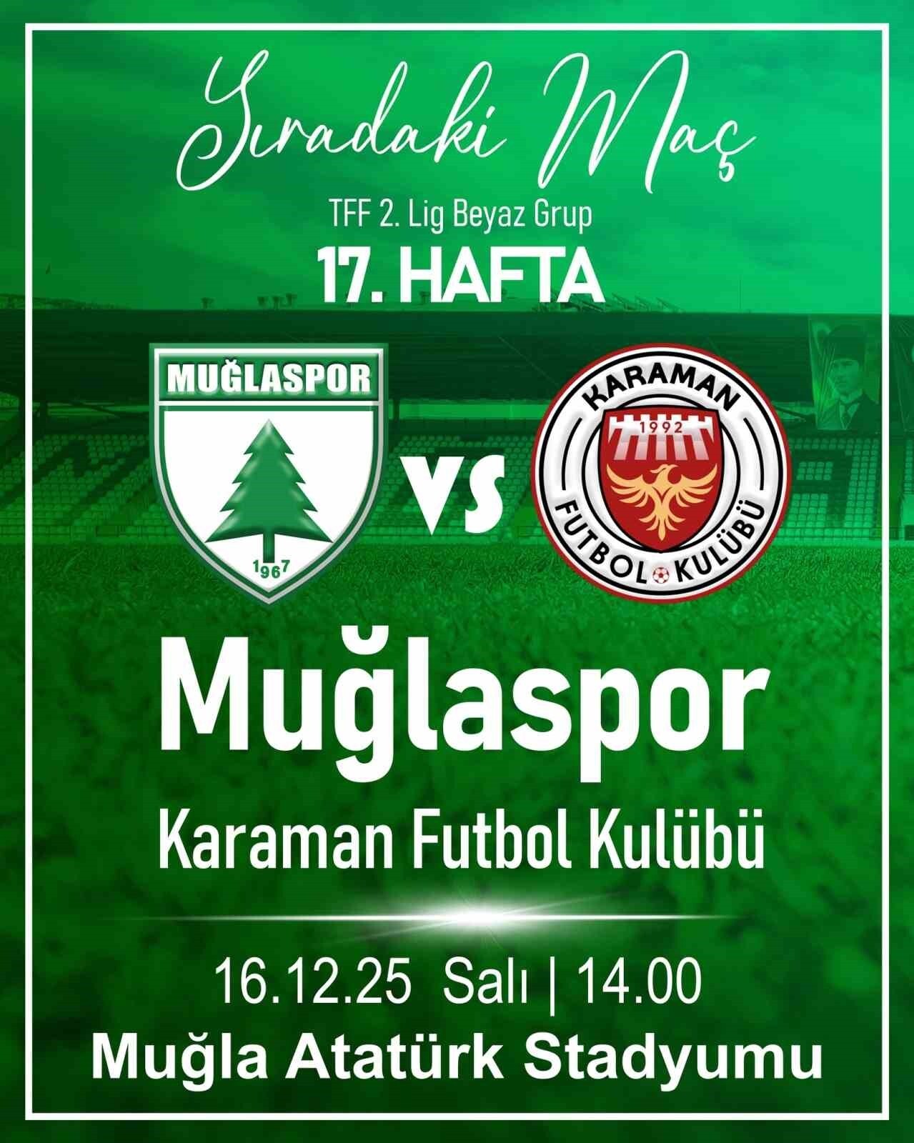 MUĞLASPOR, 17. HAFTADA KARAMAN FK’YI AĞIRLAYACAK