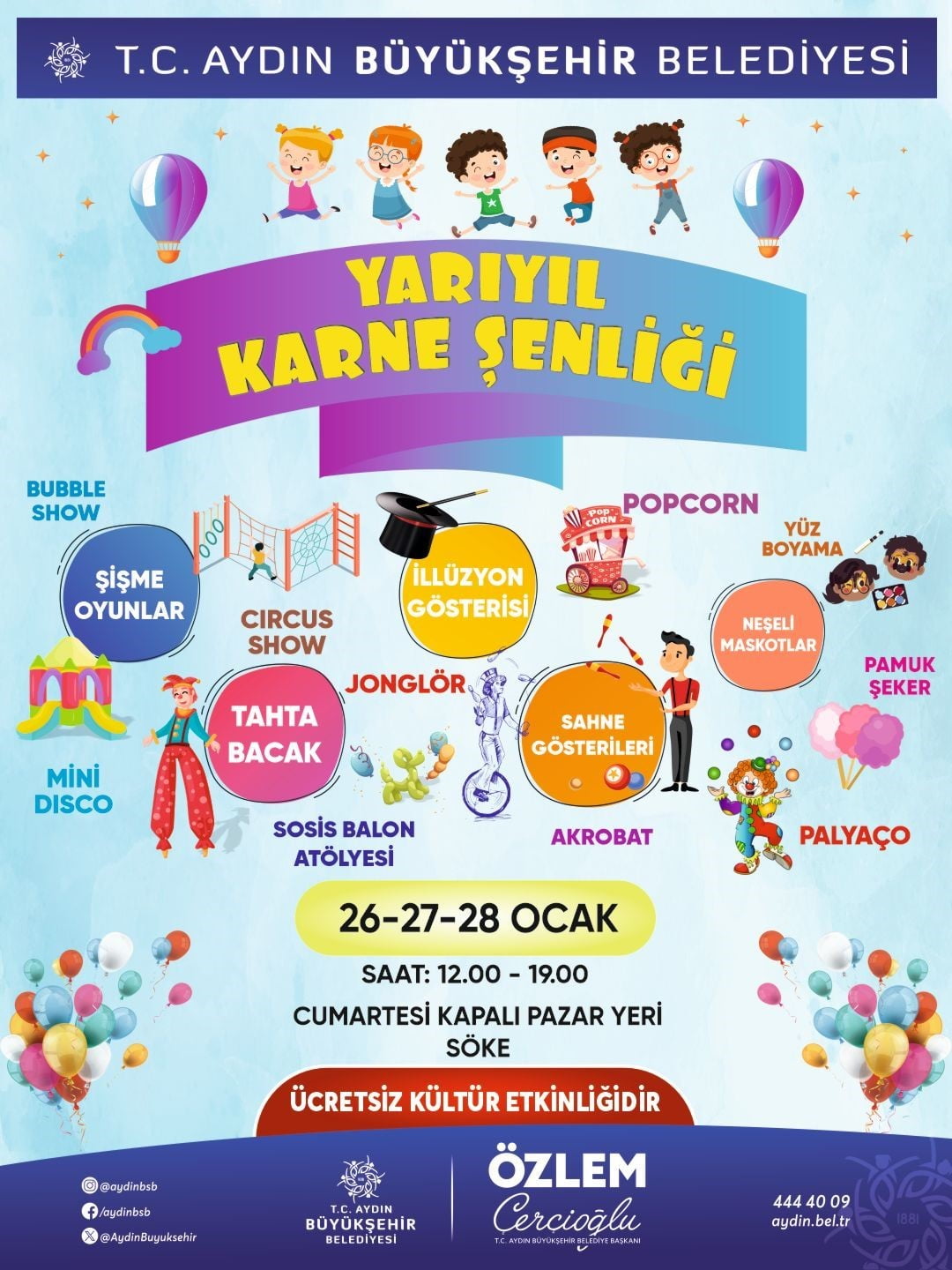 AYDIN BÜYÜKŞEHİR BELEDİYESİ TARAFINDAN YARIYIL TATİLİNE GİREN ÇOCUKLAR İÇİN DÜZENLENEN YARIYIL...