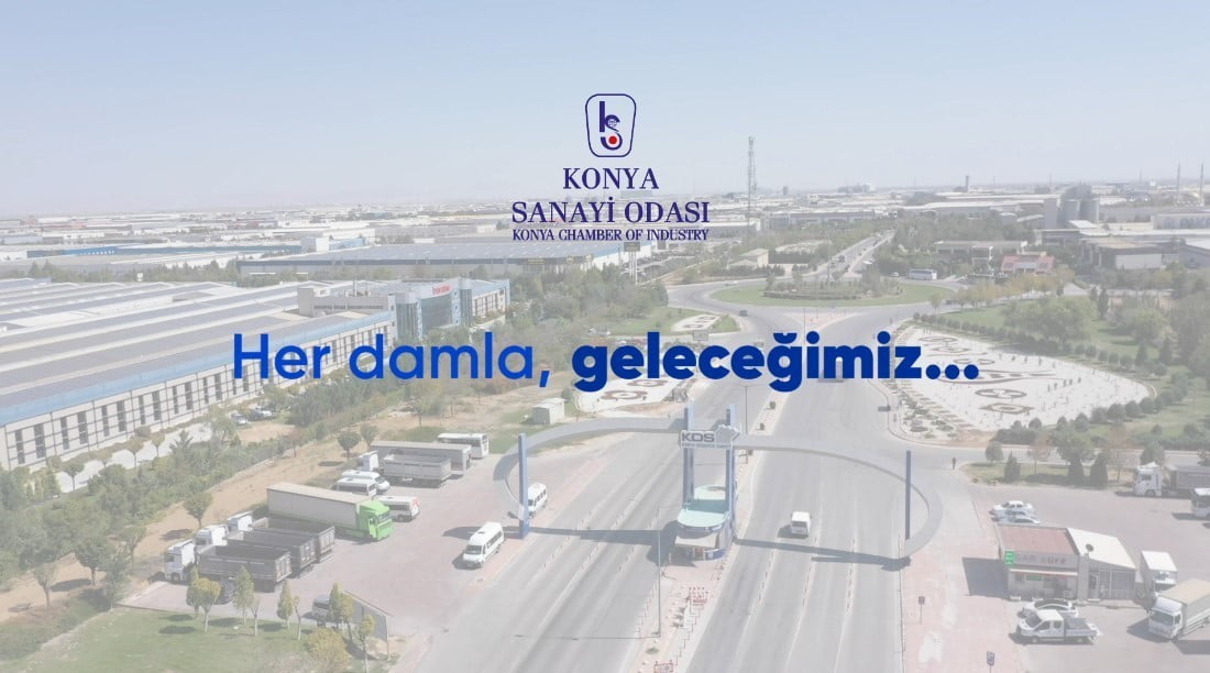 KONYA SANAYİ ODASI SU KULLANIMINDA TASARRUF ÇAĞRISINDA BULUNDU.