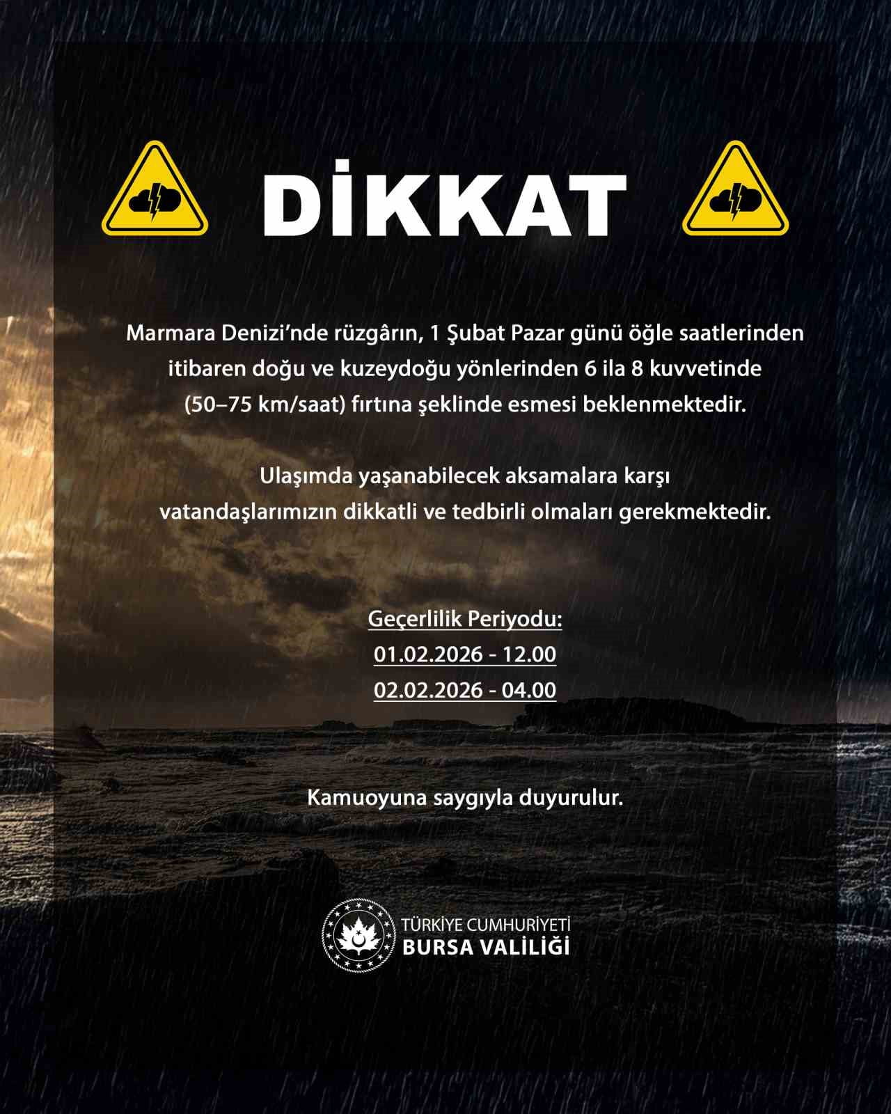 MARMARA DENİZİ’NDE RÜZGÂRIN, 1 ŞUBAT PAZAR GÜNÜ ÖĞLE SAATLERİNDEN İTİBAREN DOĞU VE KUZEYDOĞU...