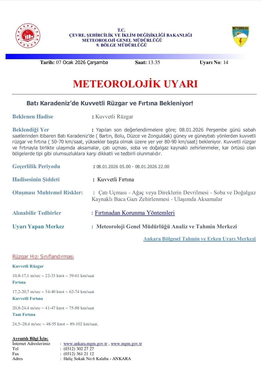 METEOROLOJİ GENEL MÜDÜRLÜĞÜ, ZONGULDAK’IN DA ARALARINDA BULUNDUĞU BATI KARADENİZ İLLERİ İÇİN...