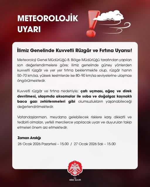 NİĞDE VALİLİĞİ, METEOROLOJİ GENEL MÜDÜRLÜĞÜ 8. BÖLGE MÜDÜRLÜĞÜ’NDEN ALINAN SON DEĞERLENDİRMELERE...