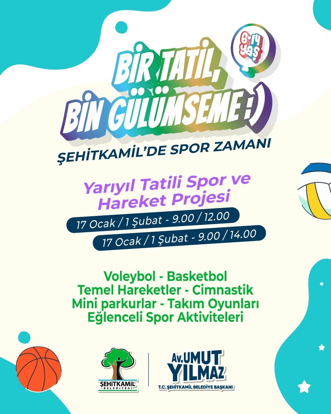 ŞEHİTKAMİL’DE YARIYIL TATİLİ SPOR ŞENLİĞİYLE RENKLENECEK